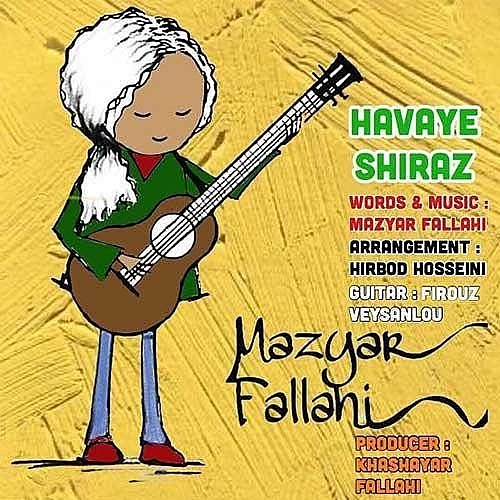 Cover artwork for Havaye Shiraz by Mazyar Fallahi